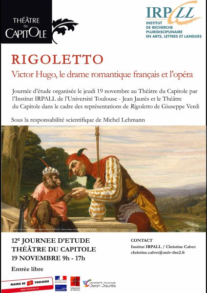 Rigoletto : Victor Hugo, le drame romantique français et l&rsquo;opéra.