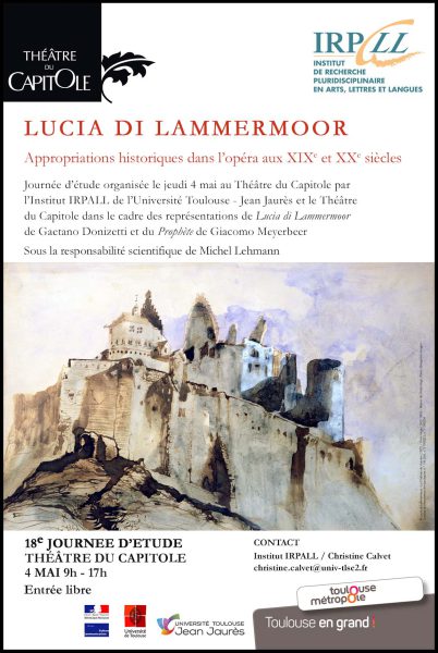Lucia di Lammermoor & Le Prophète : Appropriations historiques dans l'opéra aux 19e et 20e siècles