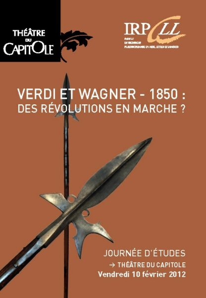 Tannhäuser & Il Trovatore: Verdi et Wagner - 1850 : des révolultions en marche ?