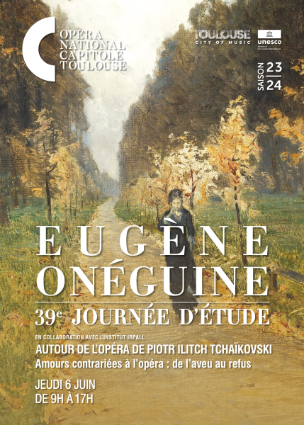 Eugène Onéguine - Amours contrariés à l'opéra : De l'aveu au refus
