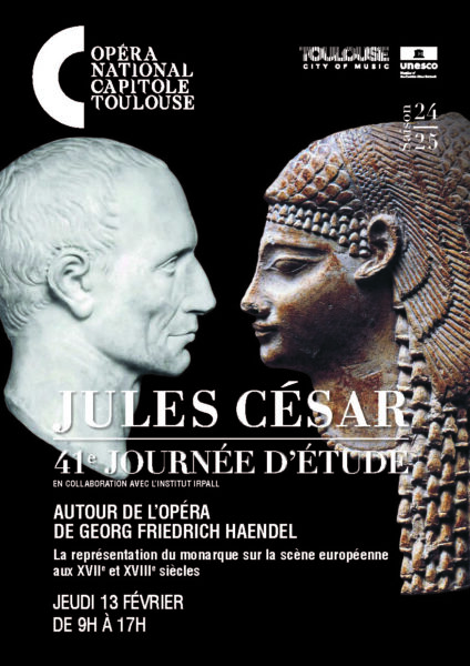 Giulio Cesare : la représentation du monarque sur la scène européenne aux 17e et 18e siècles