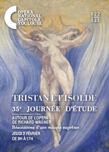 Tristan und Isolde : Résonances d'une volupté suprême