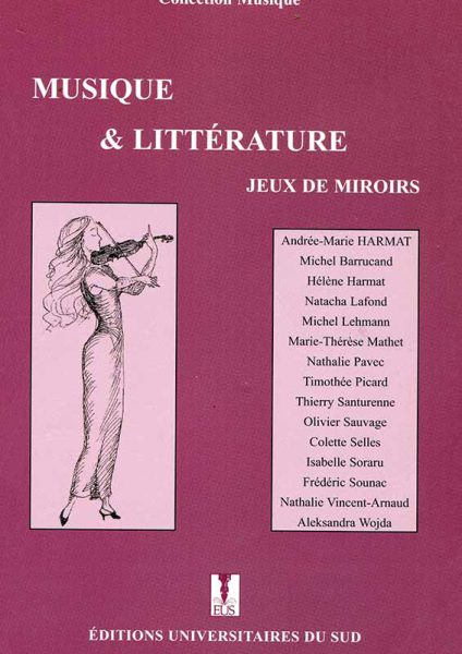 Musique & Littérature : jeux de miroirs