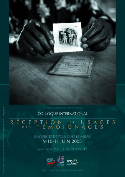 Colloque « Réception et usage des témoignages »